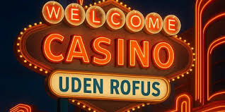 Find de Bedste Online Casinoer Uden Om Rufus